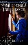 Книга [Lord and Lady Calaway 03] - A Murderous Inheritance